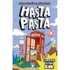 Hasta Pasta - Kahraman Olmak Zor
