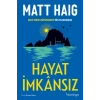 Hayat İmkansız