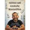 Hayati Abi Satranç Masasında