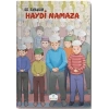 Haydi Namaza