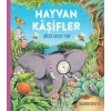 Hayvan Kaşifler - Böcek Avcısı Yuvi