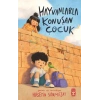 Hayvanlarla Konuşan Çocuk