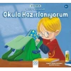 Hazırım - Büyük Çocukların Okuluna Hazırlanmak