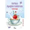 Herkes Ayağını Kaldırsın