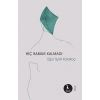 Hiç Babam Kalmadı