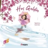 Hoş Geldin - Hoşça Kal (Çift Yönlü Kitap)
