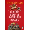 Hunlar, Roma ve Avrupanın Doğuşu