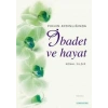 İbadet ve Hayat