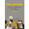 İbn Haldun - Bilginlerin İzinde
