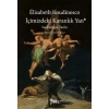 İçimizdeki Karanlık Yan Sapkınlığın Tarihi
