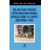 İdil-Ural’daki Yenilikçi Eğitim Modelinin Osmanlı Medreselerine Ve İlahiyat Öğretimine Etkisi