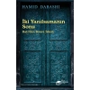 İki Yanılsamanın Sonu Batı’dan sonra İslam