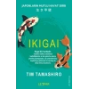 Ikıgaı - Japonların Mutlu Hayat Sırrı
