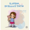 Il Nido Di Ella E Yoyo