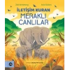 İletişim Kuran Meraklı Canlılar