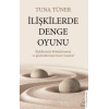 İlişkilerde Denge Oyunu