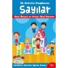 İlk Aktivite Kitaplarım - Sayılar