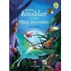 İlk Okuma - Böcekler ve Diğer Minik Hayvanlar