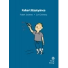 İlk Okuma Hikâyeleri Robert Büyüyünce