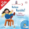 İlk Yardım Serisi- Kolum Kırıldı !