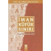 Îman Küfür Sınırı; Tekfir Meselesi