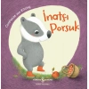 İnatçı Porsuk