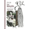 İnce Bir Sızıyla