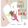 İnci Küpeli Naz