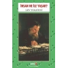 İnsan Ne İle Yaşar
