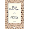 İnsan Ne ile Yaşar?