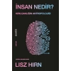 İnsan Nedir? Kırılganlığın Antropolojisi