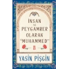 İnsan ve Peygamber olarak Hz. Muhammed (sav)