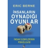 İnsanların Oynadığı Oyunlar - İnsan İlişkilerinin Psikolojisi