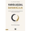 İş Hayatında Varoluşsal Dayanıklılı