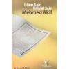 İslam Şairi İstiklal Şairi Mehmed Akif