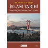 İslam Tarihi Başlangıçtan İstanbul`un Fethine - Politika ve Savaşlar