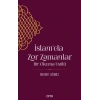 İslam’da Zor Zamanlar
