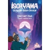 İsoryama Uzaydan Gelen Dostlar