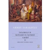 İstanbulun İktisâdî ve İçtimâî Tarihi - 2