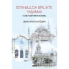 İstanbul’da Birlikte Yaşamak