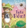 İşte Ben!