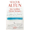 İşte Geldim Deniz Kenarı