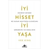 İyi Hisset İyi Yaşa Kendini Sevmek Ne Kadar Muhteşem Olduğunu Görmenin İlk Kuralıdır