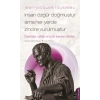 Jean-Jacques Rousseau-İnsan Özgür Doğmuştur Ama Her Yerde Zincire Vurulmuştur