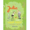 Julia ve Küçük Büyük Dedesi