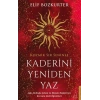 Kaderini Yeniden Yaz