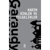 Kadim Dinler ve Bilgelikler