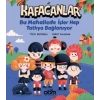 Kafacanlar  Bu Mahallede İşler Hep Tatlıya Bağlanıyor