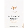 Kafamın İçi Kıyamet