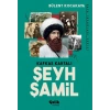 Kafkas Kartalı Şeyh Şamil - Dava İnsanları Serisi